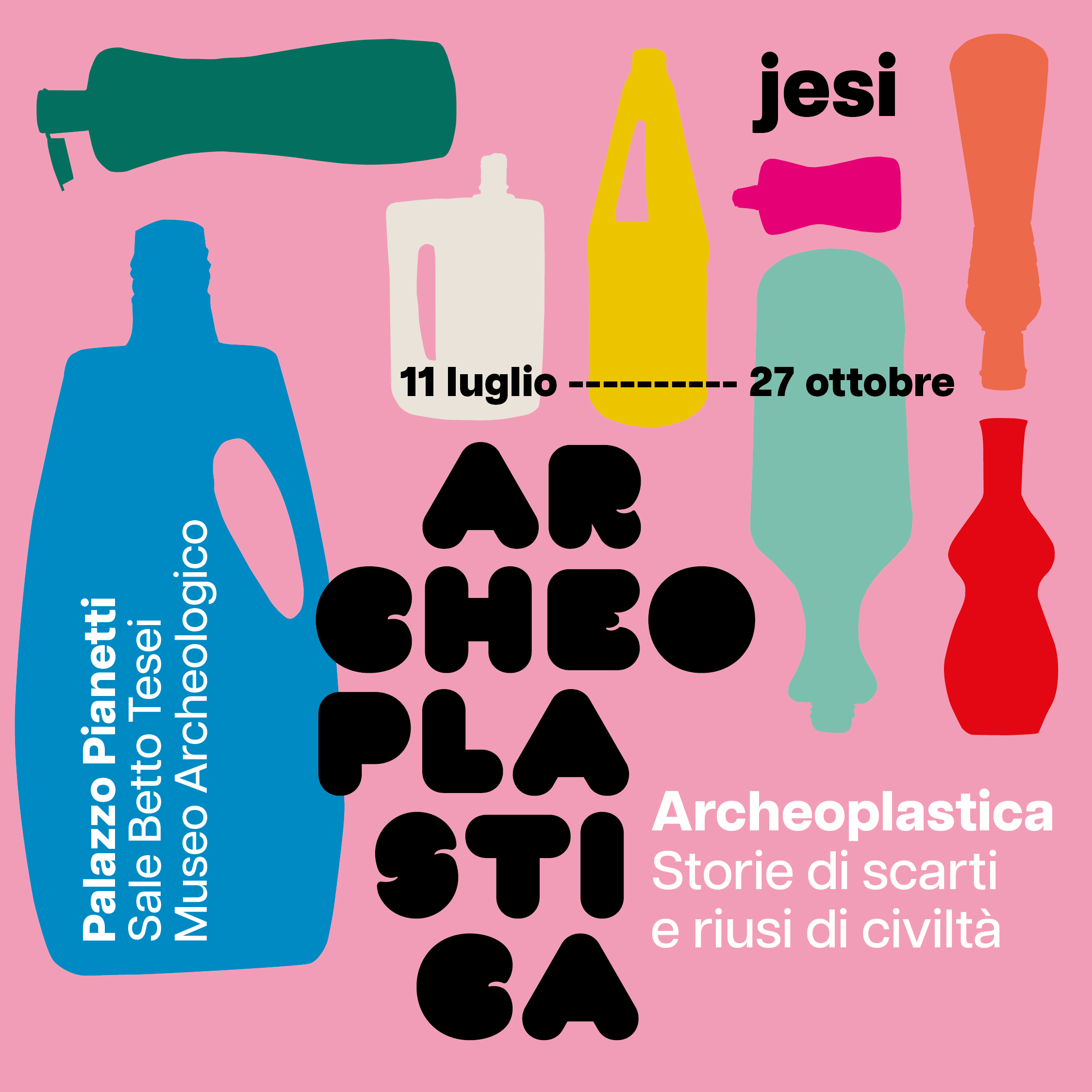 Locandina mostra "Archeoplastica"